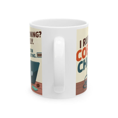 Funny Robot Coffee Mug, I Run on Coffee and Chaos, Tired Office Humor Cup, Lazy Tech Lover Gift, Gift for Coffee Lovers, Office Humor