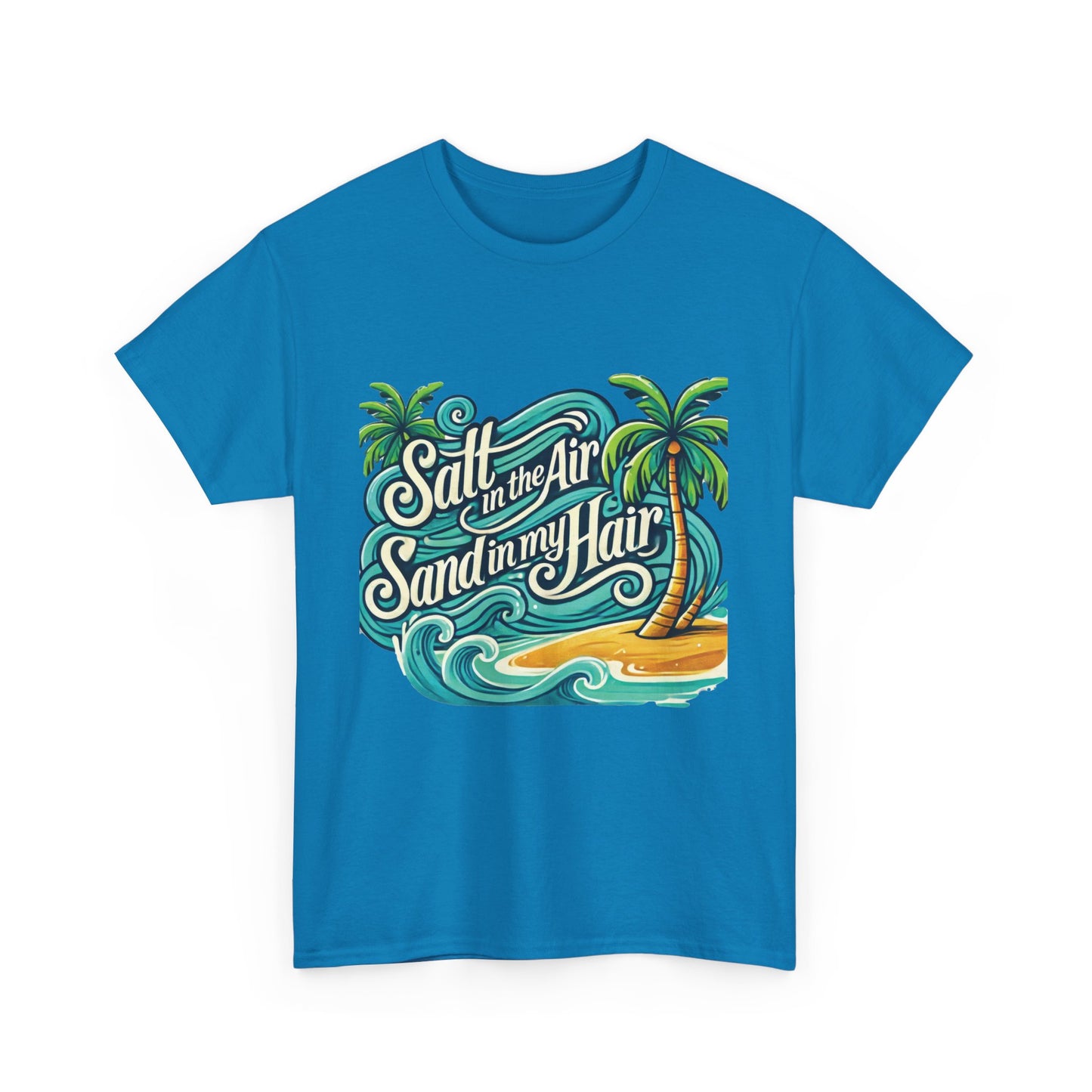 Salt in the Air Sand in My Hair Shirt, Beach Summer Vibes Graphic T-Shirt, Tropical Ocean Palm Design, Ocean-Themed Shirt, Gift Beach Lovers
