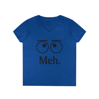 Funny Ladies' V-Neck T-Shirt - "Meh." Graphic, Casual Humor Tee, Gift for Her, Everyday Wear, Cute Top