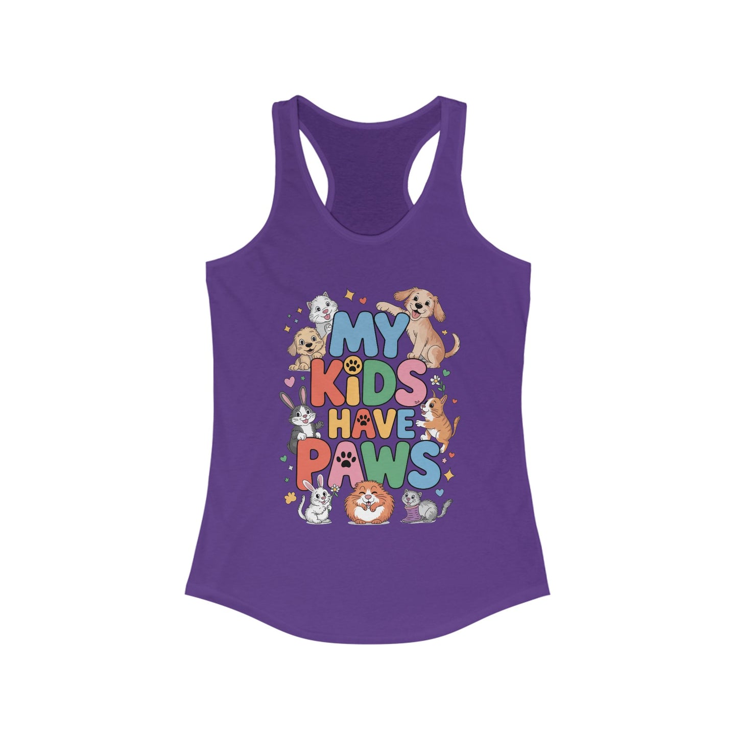 My Kids Have Paws Racerback Tank, Pet Lover Gift, Cute Animal Top, Cute Pet Mom Tee, Animal Parent Top,  Dog Cat Bunny Lover Gift
