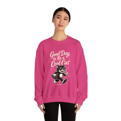 Funny Cool Cat Womens Crewneck Sweatshirt - Good Day to Be a Cool Cat Retro Kitty Pullover - Cute Cat Lover Sweater