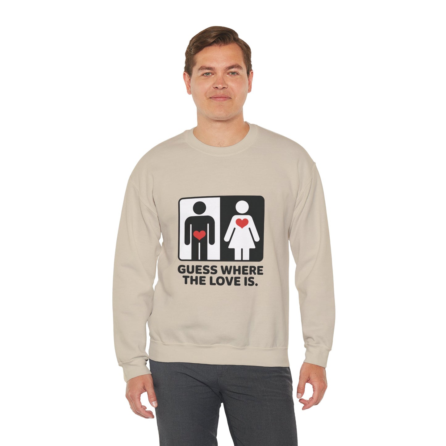 Guess Where the Love Is Mens Crewneck Sweatshirt, Cute Couples Gift, Love Themed Apparel, Valentine's Day Apparel, Relationship Sweatshirt