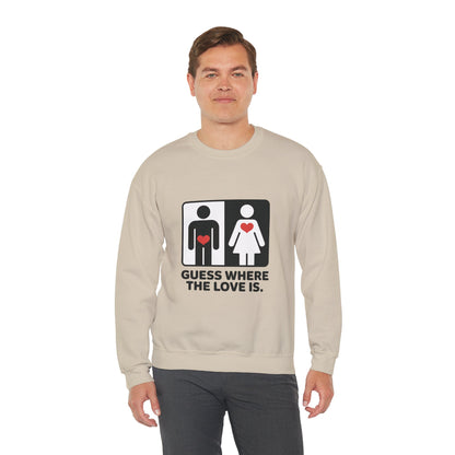 Guess Where the Love Is Mens Crewneck Sweatshirt, Cute Couples Gift, Love Themed Apparel, Valentine's Day Apparel, Relationship Sweatshirt