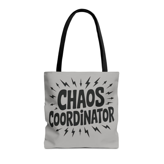 Chaos Coordinator Tote Bag, Fun Carryall for Busy Moms, Students, or Event Planners, Perfect Gift, Beach Weekender Bag,  Large Tote Bag