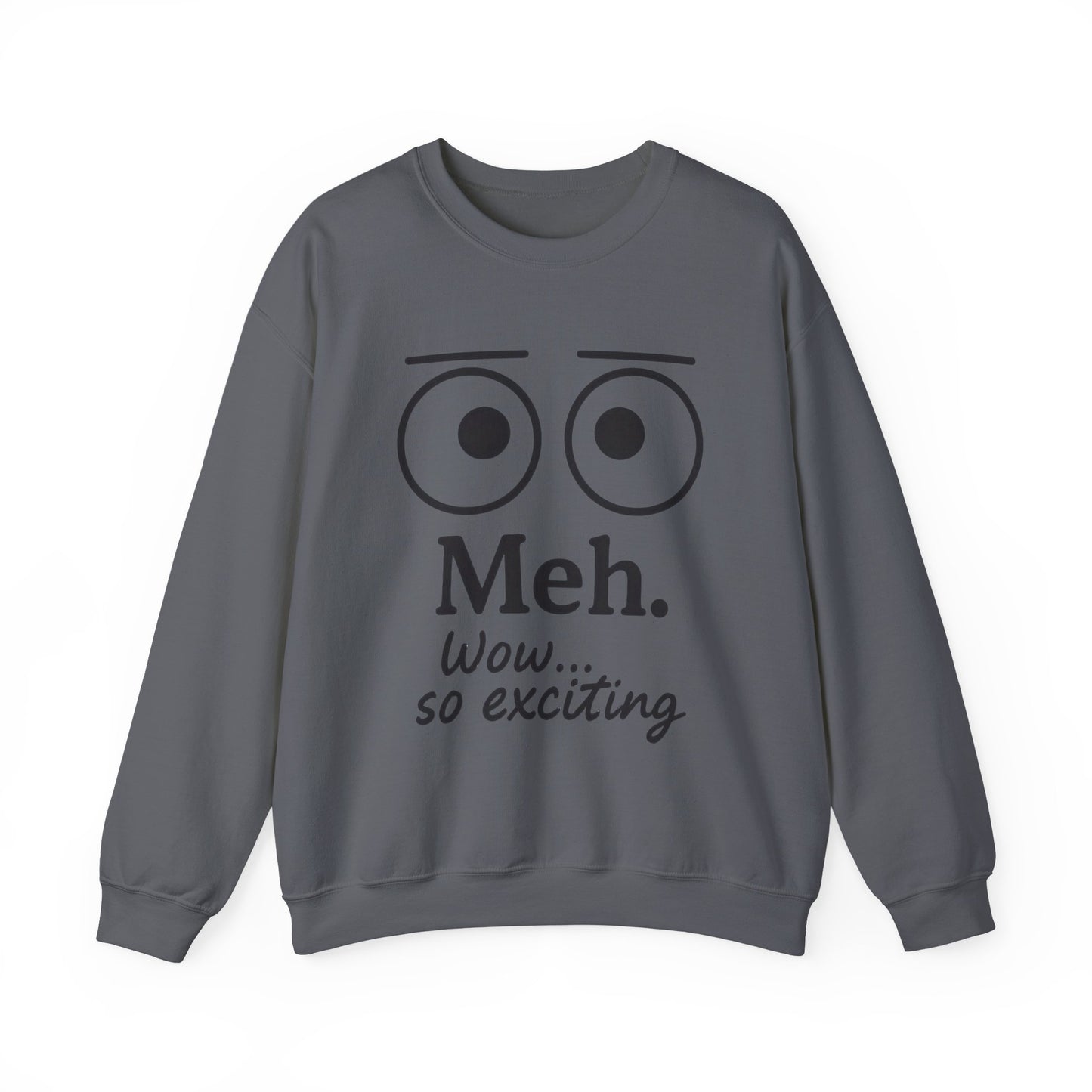Mens Heavy Blend Crewneck with 'Meh' Design, Comfortable Apparel for Everyday Wear, Perfect for Relaxing