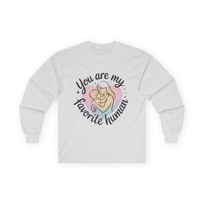 You Are My Favorite Human Mom and Baby Shirt, Unisex Ultra Cotton Long Sleeve Tee, Mother's Day Gift, Cute Heart Design