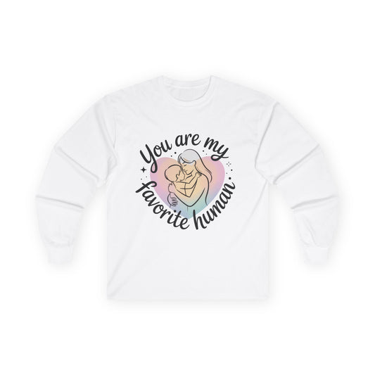 You Are My Favorite Human Mom and Baby Shirt, Unisex Ultra Cotton Long Sleeve Tee, Mother's Day Gift, Cute Heart Design