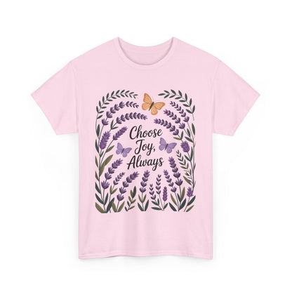 Choose Joy Always Women's Tee, Floral Graphic T-Shirt, Inspirational Gifts, Positive Vibes Apparel, Nature Lover's Gift, Lavender Printed