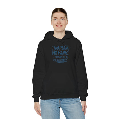 Chaos Is My Strategy Hooded Sweatshirt, Women's Pullover for Stress Relief, No Plan No Panic, Cute Winter Layering for Women, Humorous Gift