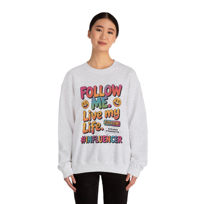 Womens Heavy Blend™ Crewneck Sweatshirt, Influencer Sweatshirt, Colorful Follow Me Live My Life Graphic Sweatshirt, Trendy GirlBoss Outfit