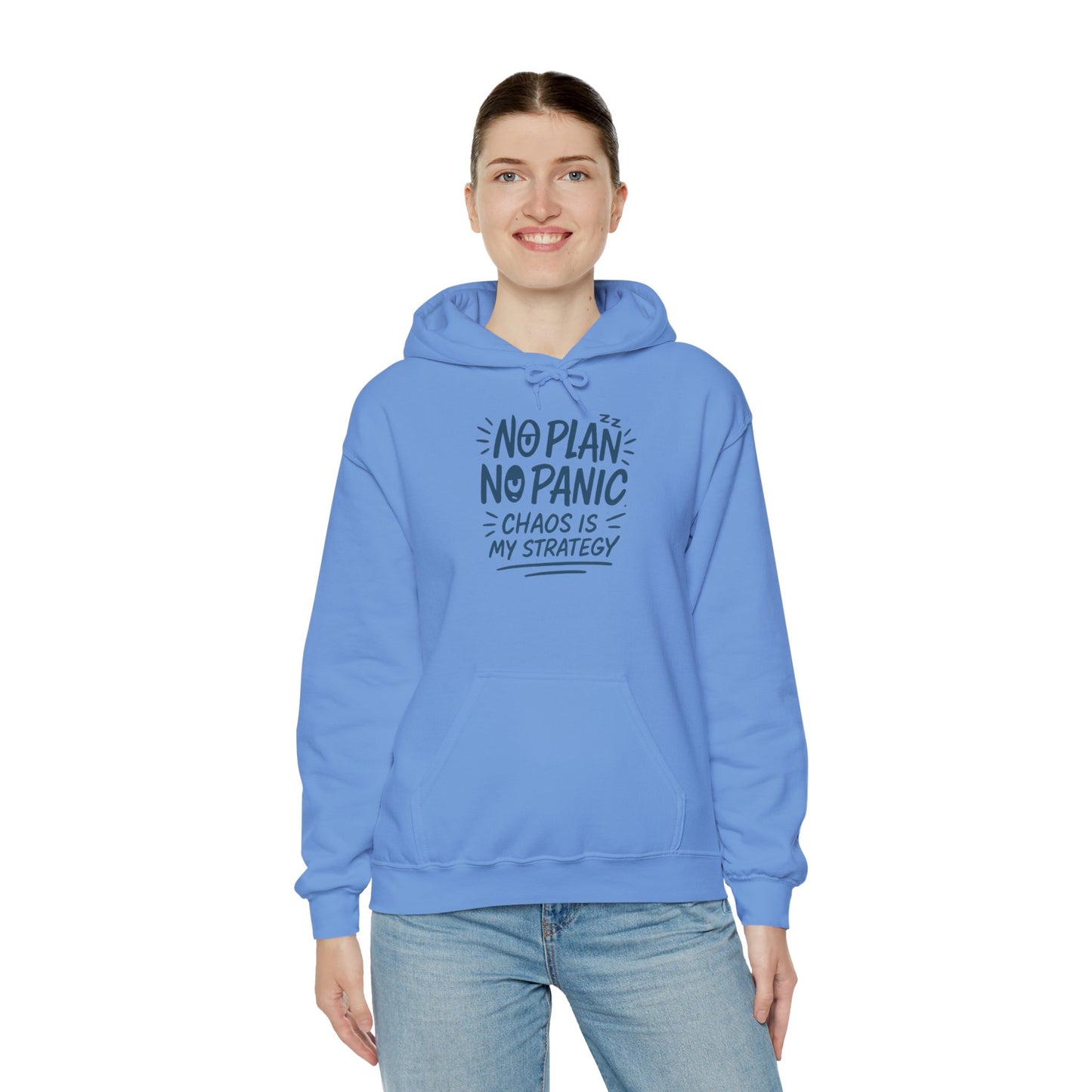 Chaos Is My Strategy Hooded Sweatshirt, Women's Pullover for Stress Relief, No Plan No Panic, Cute Winter Layering for Women, Humorous Gift