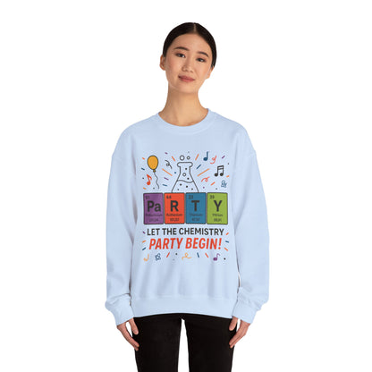 Party Chemistry Crewneck Sweatshirt, Chemistry Sweatshirt, Science Gift, Cute Crew Neck, Birthday Sweatshirt, Unisex Pullover