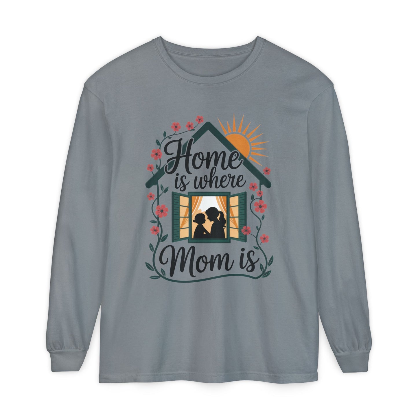 Home Is Where Mom Is Long Sleeve T-Shirt, Mother's Day Cotton Shirt, Cute Family Gift for Mom, Sentimental Mom Gift, mother's day Gift