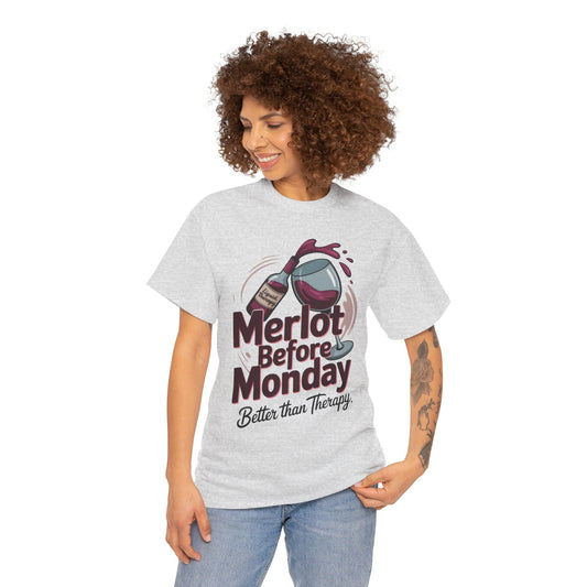 Merlot Before Monday Shirt Women, Funny Wine Tee, Better Than Therapy Tee, Wine Lover Gift