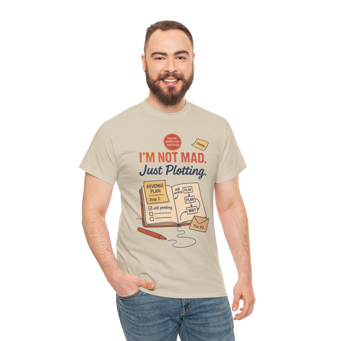 Funny Revenge Plan T-Shirt for Men, I'm Not Mad Just Plotting, Passive Aggressive Humor Tee, Humor Shirt, Funny Graphic Tee