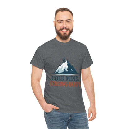 Cold Mind Strong Body Mens T-Shirt, Nordic Minimalist Mountain Hiking Tee