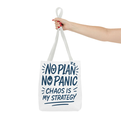 Funny Quote Tote Bag, Reusable Grocery Bag, Gift for Students, Beach Tote, Everyday Tote, Chaos Strategy Bag, Unique Shopping Bag