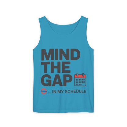 Funny Men's Tank Top, Mind The Gap in My Schedule, London Tube Inspired Office Humor Shirt