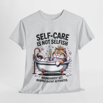 Womens Heavy Cotton Tee, Self-Care Cat Shirt, Funny Cat Bubble Bath Tee, Relaxing Kitty Graphic, Self Care Is Not Selfish Womens T-Shirt