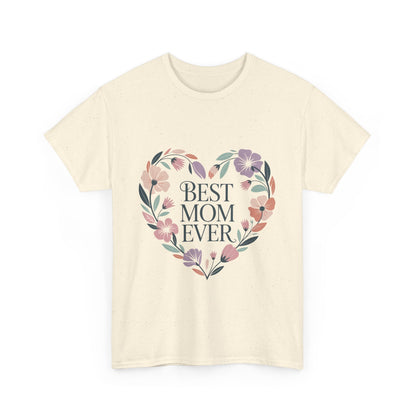 Floral Best Mom Ever Tee, Mother's Day Gift, Mom Appreciation Gift, Floral Heart Cotton Tee