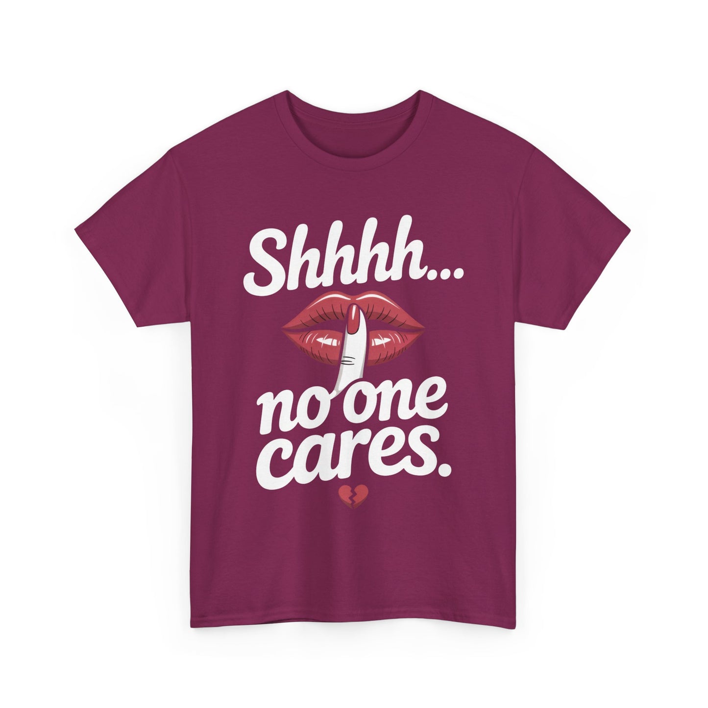 Shhh No One Cares Shirt, Sassy Funny Graphic Tee for Women, Sarcastic Lips Tank Top, Bold Attitude T-Shirt, Tee with Bold Statement Design