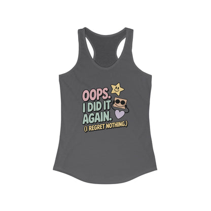 Oops I Did It Again Racerback Tank Top, Fun Summer Top, Gift for Music Lovers, Trendy Workout Shirt, Casual Beach Wear, Perfect for Parties