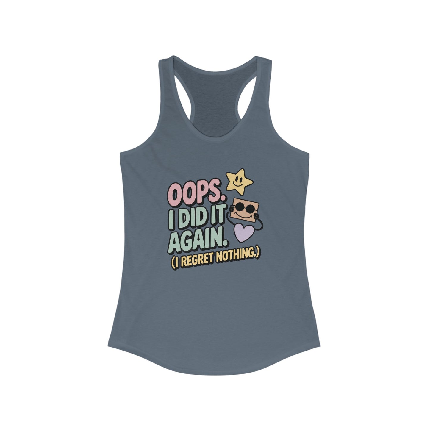 Oops I Did It Again Racerback Tank Top, Fun Summer Top, Gift for Music Lovers, Trendy Workout Shirt, Casual Beach Wear, Perfect for Parties