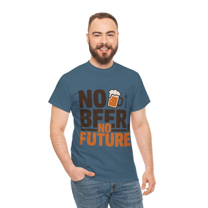 No Beer No Future Funny Beer Graphic Mens T-Shirt, Beer Tee, Beer Lover Tee