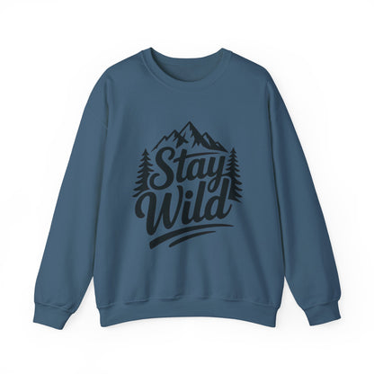 Stay Wild Unisex Crewneck Sweatshirt, Cozy Casual Wear for Adventurers, for Nature Lovers, Mountain Nature Unisex Crewneck Sweatshirt
