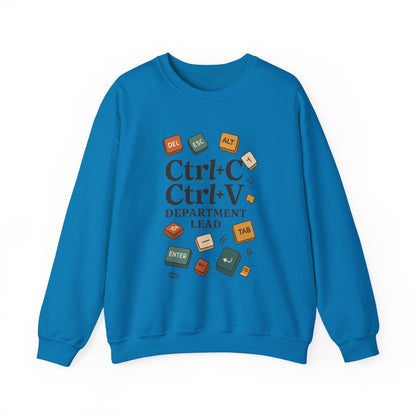 Funny Ctrl+C Ctrl+V Department Lead Sweatshirt, Unisex Crewneck, Gift for Tech Lovers, Office Humor, Cozy Casual Wear, Gift for a Coworker