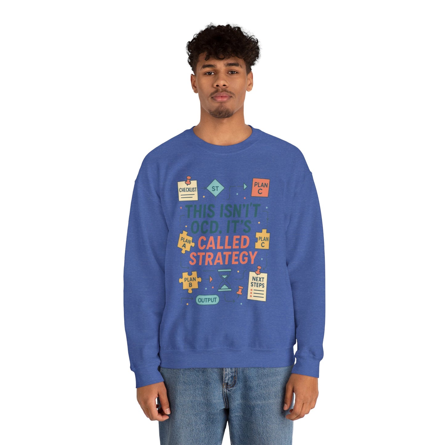 Funny Mens Strategy Sweatshirt, This Isnt OCD Its Called Strategy, Smart Planning Pullover Gift for Him, Gift for Strategists