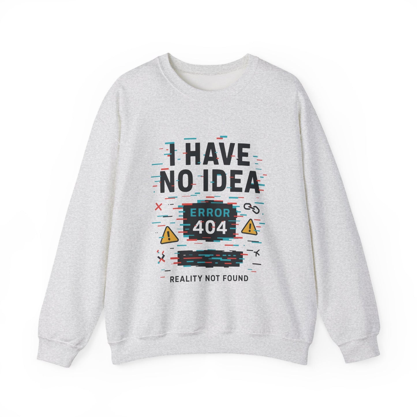 Error 404 Humor Crewneck Sweatshirt, Comfy Unisex Oversized Sweater, Fun Casual Wear, Tech Lover Gift, Everyday Loungewear