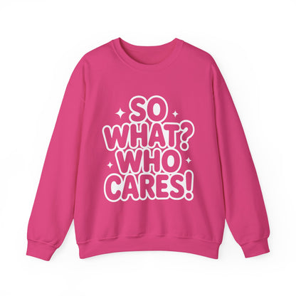 Trendy Womens Crewneck Sweatshirt with 'So What? Who Cares!' Print, Funny Typography Sweater, Sassy Graphic Sweater for Women