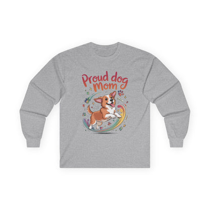 Proud Dog Mom Long Sleeve Tee, Cute Pet Lover Shirt, Gifts for Dog Owners, Mother's Day, Animal Lover Apparel,  Dog Mom Apparel