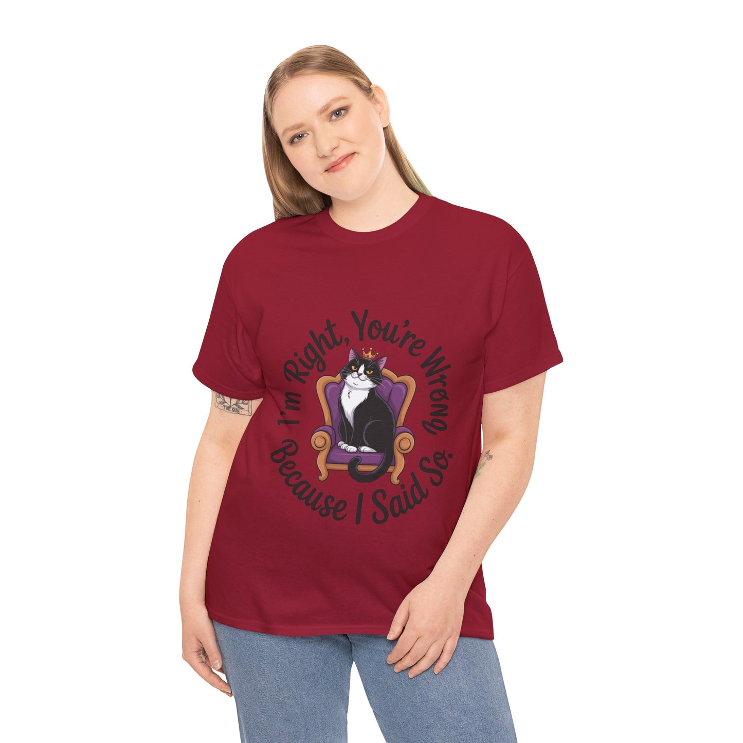 Funny Cat Queen Shirt, Sassy Cat Graphic Tee for Women, Cat Mom Humor Tee Gift, Funny Graphic T-Shirt, I'm Right, You're Wrong Tee
