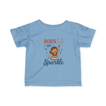 4th of July Baby Girl Tee, Born to Sparkle, Patriotic Toddler Tee, Independence Day Outfit for Girls