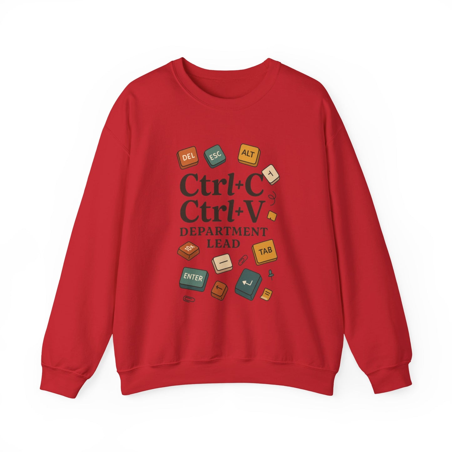Funny Ctrl+C Ctrl+V Department Lead Sweatshirt, Unisex Crewneck, Gift for Tech Lovers, Office Humor, Cozy Casual Wear, Gift for a Coworker