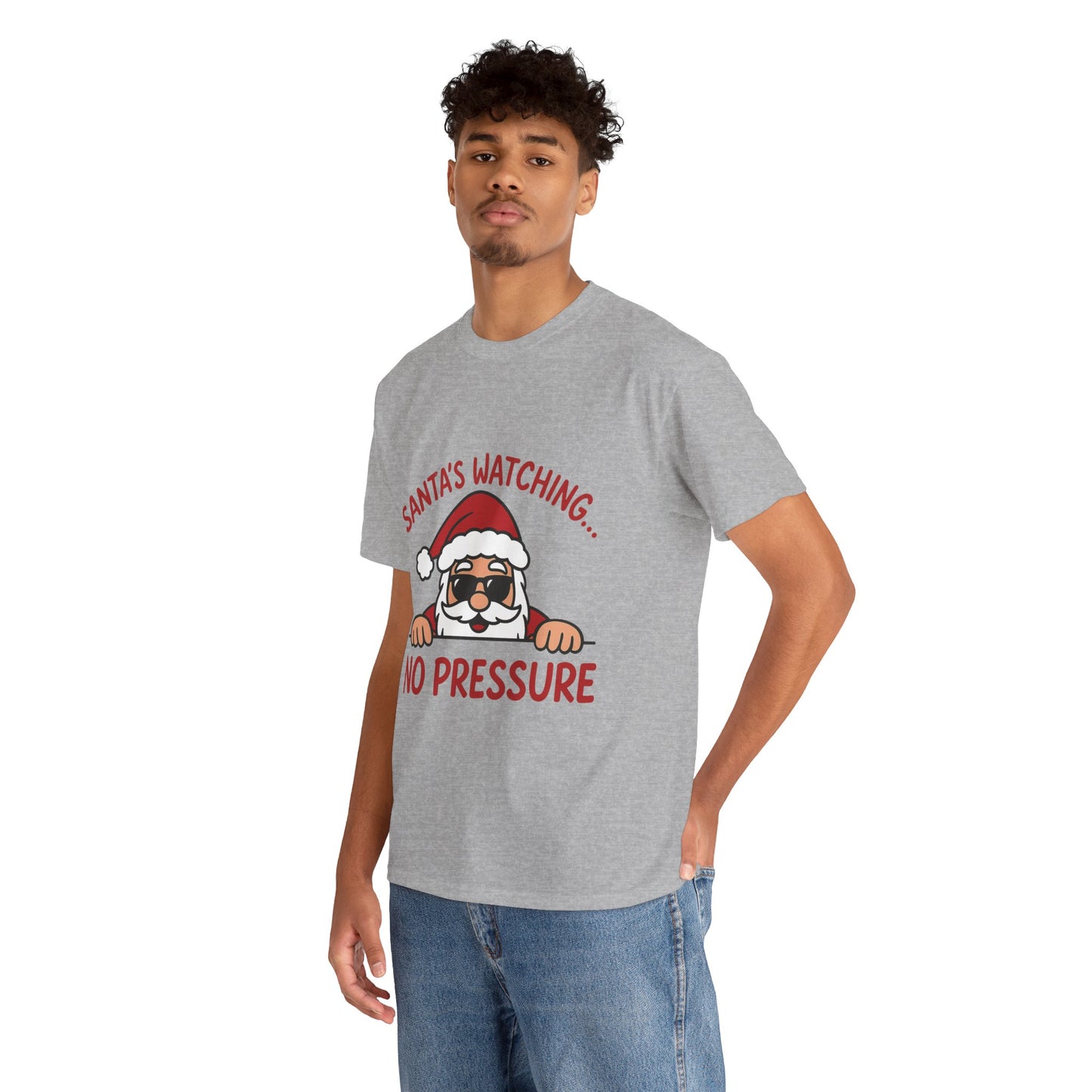 Santa's Watching No Pressure Men's Christmas T-Shirt, Funny Holiday Tee