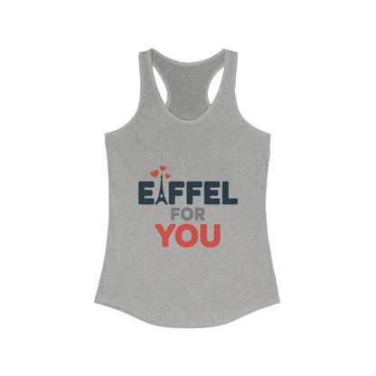 Women's Ideal Racerback Tank, Eiffel For You Romantic Paris Womens Tank Top, Love Tank
