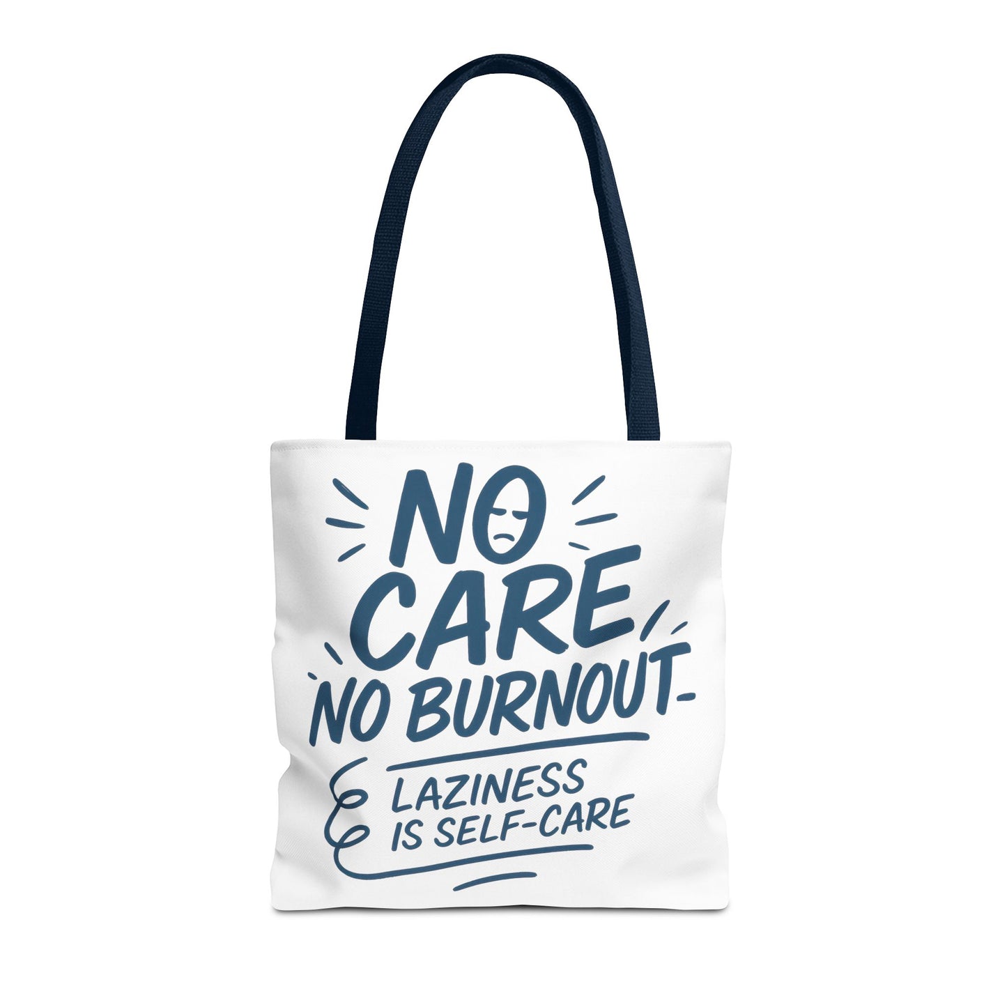 Laziness is Self-Care Funny Quote Bag, Oversized Reusable Canvas Shopping Tote, Sarcastic Self-Care Gift, Weekend Getaway, Everyday Use