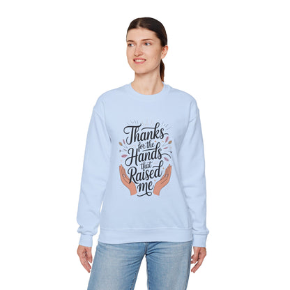 Thanks for the Hands That Raised Me Shirt, Mother's Day Gift, Appreciation Shirt for Mom, thankful mom tee