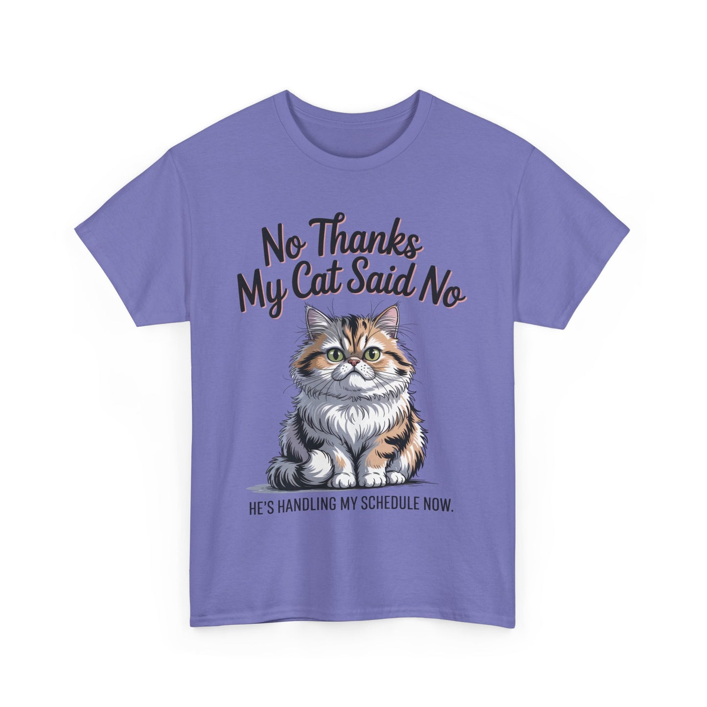 Funny Cat Quote Tee, Womens Heavy Cotton T-Shirt, Pet Lover Gift, Cute Cat Apparel, Cat Mom Tee, Quirky Animal Shirt, Humor