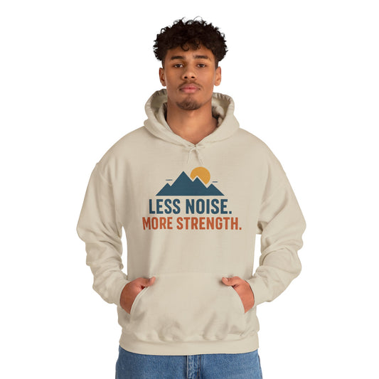 Men’s Less Noise More Strength Hoodie, Motivational Mountain Graphic Pullover, Mens Heavy Blend™ Hooded Sweatshirt