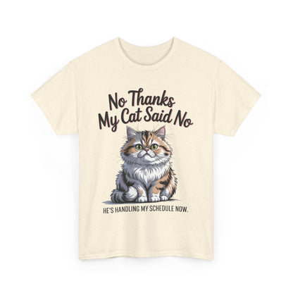 Funny Cat Quote Tee, Womens Heavy Cotton T-Shirt, Pet Lover Gift, Cute Cat Apparel, Cat Mom Tee, Quirky Animal Shirt, Humor
