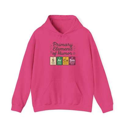 Sarcasm Hoodie for Women, Funny Chemistry Hoodie, Primary Element of Humor Science Sweatshirt, Nerdy Gift for Her