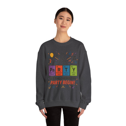 Party Chemistry Crewneck Sweatshirt, Chemistry Sweatshirt, Science Gift, Cute Crew Neck, Birthday Sweatshirt, Unisex Pullover