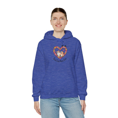 Best Cat Mom Ever Hoodie, Cozy Sweatshirt for Cat Lovers, Gift for Cat Moms, Feline Themed Apparel, Pet Lover Hoodie, Mother's Day Gift