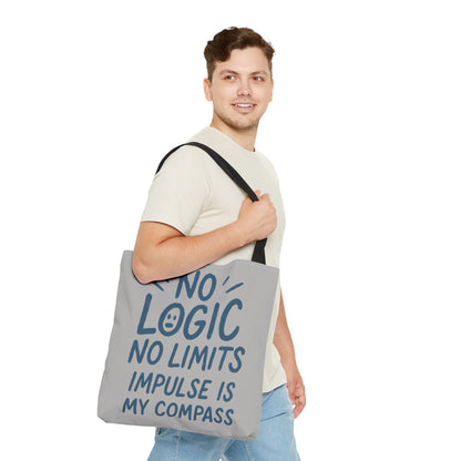 Impulse Is My Compass Tote Bag, Motivational Tote, Reusable Shopping Bag, Perfect Gift for Friends, Everyday Carry, Eco-Friendly