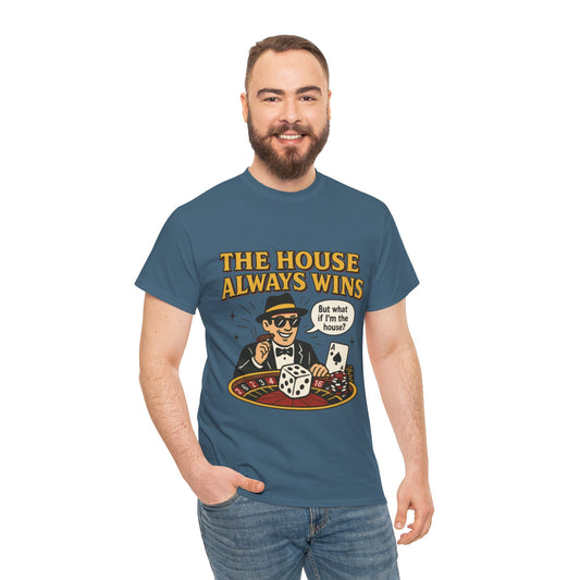 Vintage Casino Humor Unisex Tee, Funny Gambling Shirt, Gift for Gamblers, House Always Wins T-Shirt, Vegas Style Gift, Casino Quote Tee