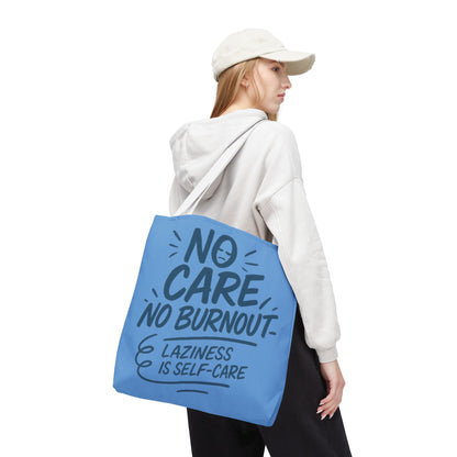 Laziness is Self-Care Funny Quote Bag, Oversized Reusable Canvas Shopping Tote, Sarcastic Self-Care Gift, Weekend Getaway, Everyday Use